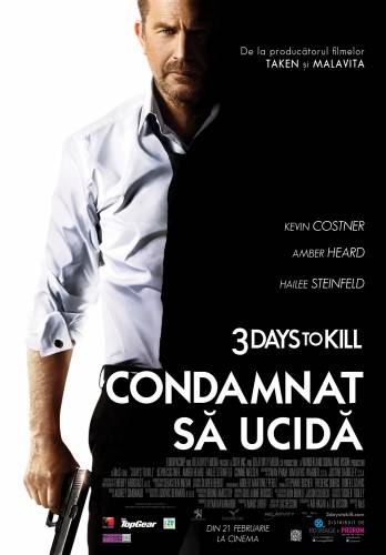 3 DAYS TO KILL – CONDAMNAT SĂ UCIDĂ 2014